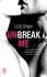 Lexi Ryan - Unbreak me Tome 1 : .