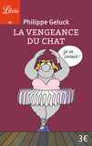 Philippe Geluck - Le Chat Tome 3 : La vengeance du chat.