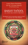 Kazi Dawa Samdup et W. Y. Evans-Wentz - Le livre des morts tibétains - Suivi de Commentaire psychologique du "Bardo-Thödol" de Carl Gustav Jung.