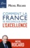 Michel Rocard - Comment la France se réconcilie avec l'excellence.