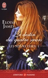 Eloisa James - Les soeurs Essex Tome 1 : Le destin des quatre soeurs.