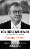Dominique Besnehard - Casino d'hiver.