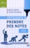 André Giordan et Jérôme Saltet - Apprendre à prendre des notes.