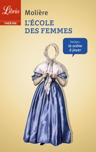  Molière - L'école des femmes.