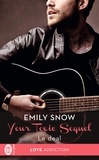 Emily Snow - Your Toxic Sequel Tome 1 : Le deal.