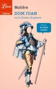  Molière - Dom Juan ou Le Festin de pierre.