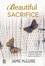 Jamie McGuire - Beautiful Sacrifice.