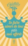  Les Ginettes - Se faire aimer de tous mais sans efforts.