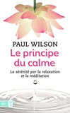 Paul Wilson - Le principe du calme.