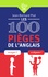 Jean-Bernard Piat - Les 100 pièges de l'anglais.