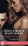 Shayla Black et Lexi Blake - Washington scandals Tome 3 : La gloire.