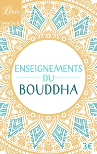 Jean Eracle - Enseignements du Bouddha - Textes tirés du Canon bouddhique chinois.