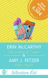 Erin MacCarthy et Amy-J Fetzer - Sélection été - Dans la chaleur des tropiques ; Ardeurs tropicales.