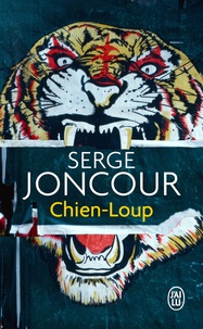 Serge Joncour - Chien-Loup.