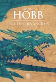 Robin Hobb - Les Cités des Anciens Intégrale 2 : .