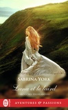 Sabrina York - Farouches Highlanders Tome 3 : Lana et le laird.