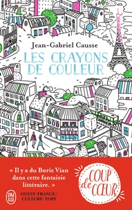 Jean-Gabriel Causse - Les crayons de couleur.