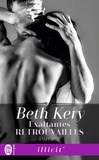 Beth Kery - Exaltantes retrouvailles Tome 2 : .