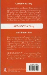 Sélection Sexy. Carrément hot & Carrément sexy