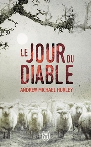 Andrew Michael Hurley - Le Jour du Diable.