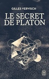 Gilles Vervisch - Le secret de Platon.