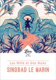  Anonyme - Les Mille et Une Nuits  : Sindbad le marin.
