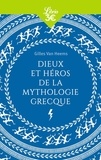 Gilles Van Heems - Dieux et héros de la mythologie grecque.