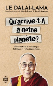  Dalaï-Lama - Qu'arrive-t-il à notre planète ? - Conversations sur l'écologie, l'éthique et l'interdépendance.