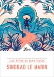  Anonyme - Les Mille et Une Nuits  : Sindbad le marin.