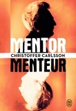 Christoffer Carlsson - Mentor, menteur.