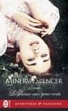 Minerva Spencer - Les parias Tome 1 : La femme aux yeux verts.