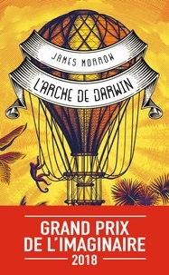 James Morrow - L'arche de Darwin - Ou Une préférence pour le singe.