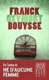 Franck Bouysse - Oxymort.