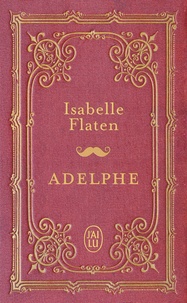 Isabelle Flaten - Adelphe.