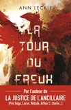 Ann Leckie - La Tour du Freux.