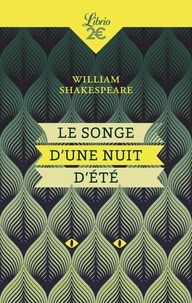 William Shakespeare - Le Songe d'une nuit d'été.