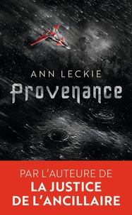 Ann Leckie - Provenance.