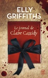 Griffiths Elly - Le journal de Claire Cassidy.