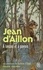 Jean d' Aillon - Les aventures de Guilhem d'Ussel, chevalier troubadour  : A lances et à pavois.