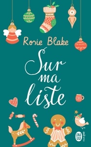 Rosie Blake - Sur ma liste.