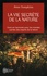 Peter Tompkins - La vie secrète de la nature - Vivez en harmonie avec les mondes cachés des esprits de la nature.