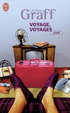 Laurent Graff - Voyage, voyages.