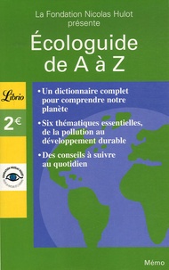 Nicolas Hulot - Ecologuide de A à Z.