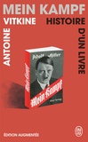 Antoine Vitkine - Mein kampf - Histoire d'un livre.