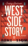 Irving Shulman - West Side Story.