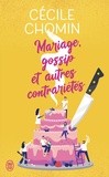 Cécile Chomin - Mariage, gossip et autres contrariétés.