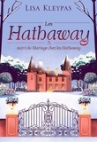 Lisa Kleypas - Les Hathaway Tome 5 : L'amour l'après-midi - suivi de Mariage chez les Hathaway.
