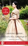 Caroline Linden - L'héritage Carlyle Tome 3 : Il faisait si doux, ce printemps-là.