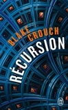 Blake Crouch - Récursion.