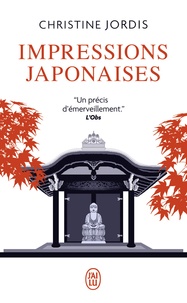 Christine Jordis et Sacha Jordis - Impressions japonaises.